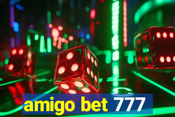 amigo bet 777